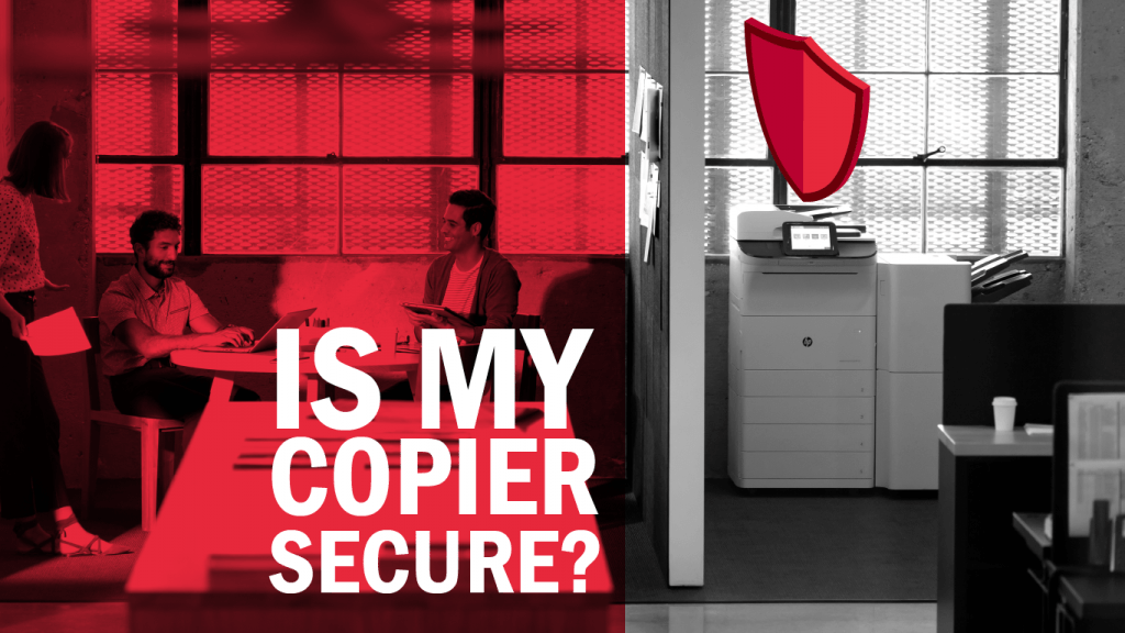 Is My Copier Secure?